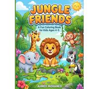 Jungle Friends coloring book.: Cute and Fun Jungle Animal Coloring Pages for Children Ages 4-10.