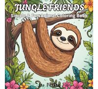 Jungle Friends: Simple & Fun Animal Coloring Book