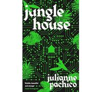 Jungle House: 'A brilliant AI mystery' the Bookseller (Main)