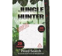 Jungle Hunter Word Search Puzzle Book: Word Searches with easy to read print inspired by the Predator movie | 6x9 inches | 40 pages | 20 ... for vacations, Holidays and Spare Times
