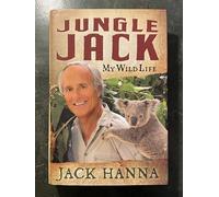Jungle Jack: My Wild Life