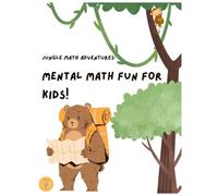 Jungle Math Adventures: Mental Math Fun for Kids!