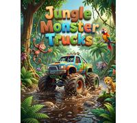 Jungle Monster Trucks: A Fun Off Road Coloring Adventure for Kids