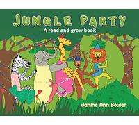Jungle Party: A read and grow book