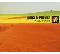 Jungle Phever - Soul Living