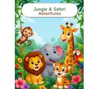 Jungle & Safari Adventures