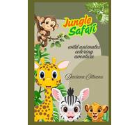 Jungle Safari: Wild Animals Coloring Adventure