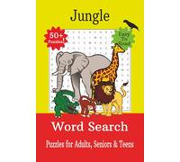Jungle Word Search Puzzle Book: Word Searches with Easy to Read Print on the Jungle, Jungle animals & plants, and More |6x9 inches, 110 pages| 50+ Puzzles...Gift for Vacations, Holidays and Free Times