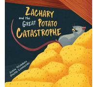 Junia Wonders Zachary & the Great Potato Catastrophe Paperback Book Junia Wonders Multicolor