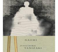 Junichiro Tanizaki Naomi Paperback Book in White Junichiro Tanizaki White