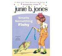 Junie B. Jones #12: Junie B. Jones Smells Something Fishy (Stepping Stone Books)