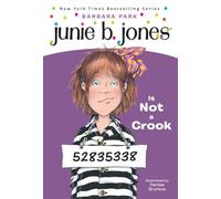 Junie B. Jones #9: Junie B. Jones Is Not a Crook: 09