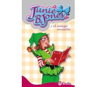 Junie B. Jones y el amigo invisible / Junie B., First Grader Jingle Bells, Batman Smells (Castellano - A PARTIR DE 6 AÑOS - PERSONAJES Y SERIES - Junie B. Jones)