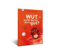 JUNIEK VERLAG Elisa E Wut, wofür bist du denn gut? Band #2 der Kinde (Hardback)