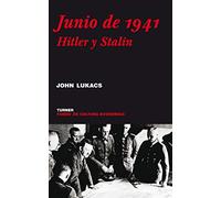 Junio de 1941: Hitler y Stalin (Noema)
