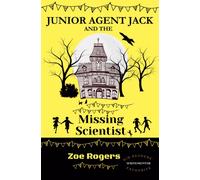 Junior Agent Jack and the Missing Scientist
