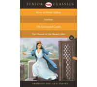 Junior Classicbook 10 (Anne of Green Gables, Ivanhoe, the Enchanted Castle, the Hound of the Baskervilles) (Junior Classics)