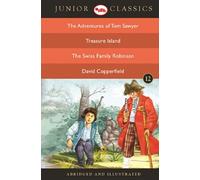 Junior Classicbook-12 (the Adventures of Tom Sawyer, Treasure Island, the Swiss Family Robinson, David Copperfield) (Junior Classics)