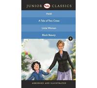 Junior Classic - Book 4 (Heidi, A Tale of Two Cities, Little Women, Black Beauty) (Junior Classics)