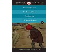 Junior Classicbook 9 (Pride and Prejudice, the Devoted Friend, the Gold Bug, the Mill on the Floss) (Junior Classics)
