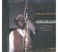 Junior Cook Quartet - The Place To Be