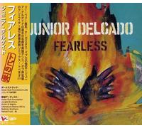 Junior Delgado - Fearless