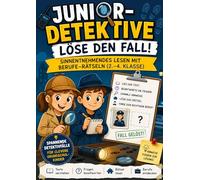 Junior-Detektive - Löse den Fall!: Sinnentnehmendes Lesen mit Berufe-Rätseln (2.-4. Klasse) (Junior Detektive - sinnentnehmendes Lesen)