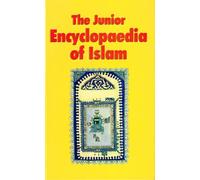 Junior Encyclopaedia of Islam