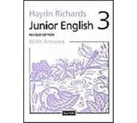 Haydn Richards : Junior English :Pupil Book 3 With Answers -1997 Edition