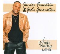 Junior Fountain & God's Genera - Whole Notha Level