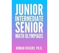 JUNIOR, INTERMEDIATE AND SENIOR MATH OLYMPIADS