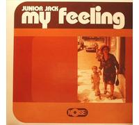 Junior Jack - My Feeling