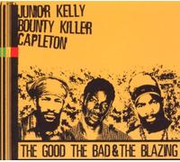 Junior Kelly - The Good, The Bad And The Blazing