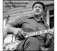 JUNIOR KIMBROUGH - First Recordings