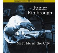 JUNIOR KIMBROUGH - Meet Me in the City [VINYL]