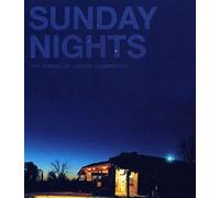 JUNIOR KIMBROUGH - Sunday Nights - The Songs Of Junior Kimbrough