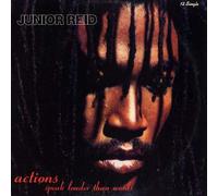 Junior Reid - Actions Speak Louder Than Words