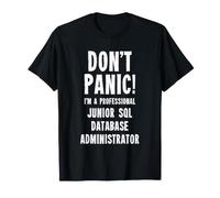 Junior SQL Database Administrator T-Shirt