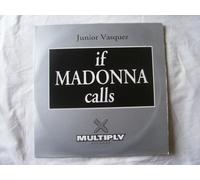 Junior Vasquez - JUNIOR VASQUEZ If Madonna Calls 12"