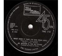 Junior Walker & The All Stars - JR WALKER & THE ALL STARS / WHAT DOES IT TAKE (TO WIN YOUR LOVE)