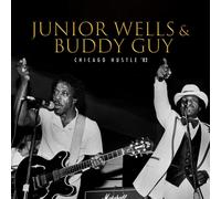 Junior Wells & Buddy Guy - Chicago Hustle '82 [VINYL]