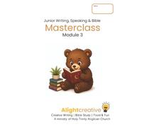 Junior Writing, Speaking & Bible Masterclass