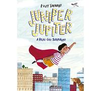 Juniper Jupiter: A Real-life Superhero