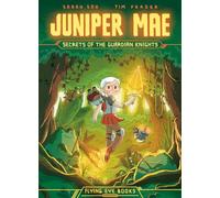 Juniper Mae Secrets of the Guardian Knights