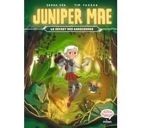 Juniper Mae, Tome 02: Le secret des gardiennes