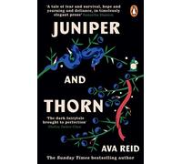 Juniper & Thorn: The Sunday Times bestseller