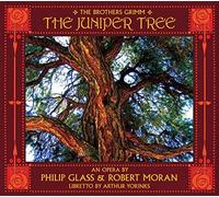 JUNIPER TREE OPERA O - GLASS/MORAN THE JUNIPER TREE - New CD - S4z