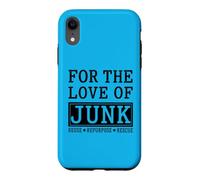 Junk Reuse Repurpose Rescue Thrifting Case for iPhone XR