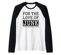 Junk Reuse Repurpose Rescue Thrifting Raglan Baseball Tee