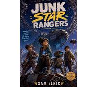 Junk Star Rangers